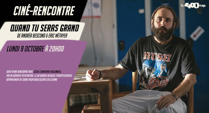 QUAND TU SERAS GRAND Soirée rencontre lundi 9 octobre à 20h00