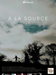 À LA SOURCE de Bruno Deniel-Laurent À LA SOURCE de Bruno Deniel-Laurent