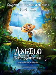 ANGELO DANS LA FORÊT MYSTÉRIEUSE de Vincent Paronnaud & Alexis Ducord