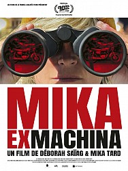 MIKA EX MACHINA de Mika Tard & Déborah Saïag