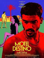 MOTEL DESTINO de Karim Aïnouz