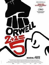 ORWELL : 2+2=5 de Raoul Peck
