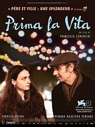 PRIMA LA VITA de Francesca Comencini