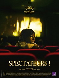 SPECTATEURS ! de Arnaud Desplechin