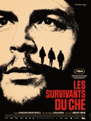 LES SURVIVANTS DU CHE de Christophe Dimitri Réveille