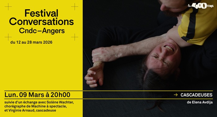 Festival Conversations CNDC CASCADEUSES