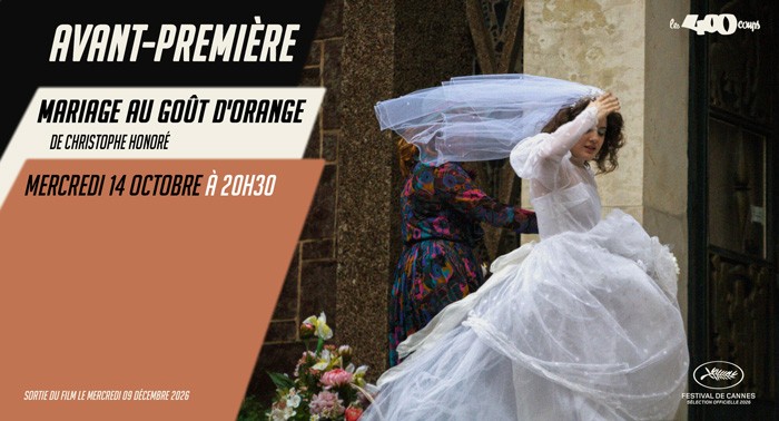 Mariage au goût d'orange de Christophe Honoré