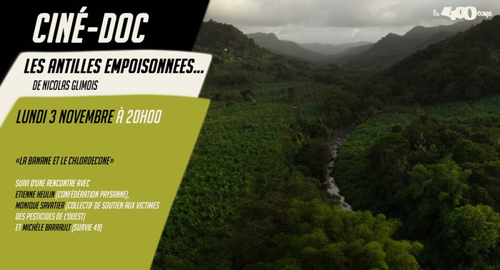 Ciné Doc LES ANTILLES EMPOISONNEES LA BANANE ET LE CHLORDECONE
