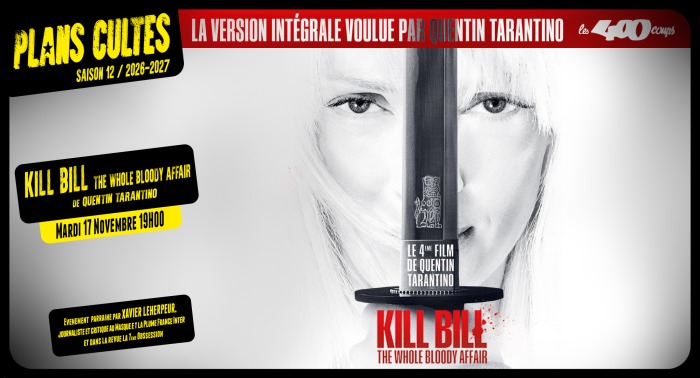 KILL BILL : THE WHOLE BLOODY AFFAIR - Quentin Tarantino