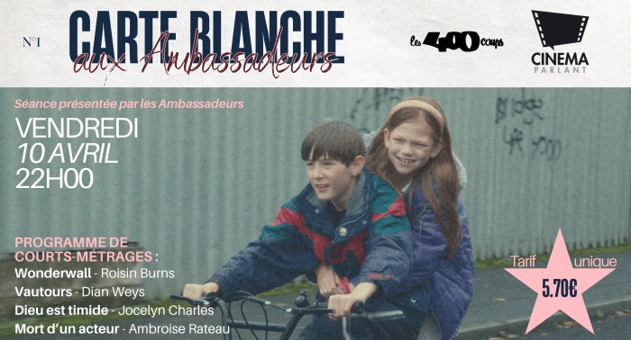 Carte blanche aux Ambassadeurs CARTE BLANCHE AUX AMBASSADEURS