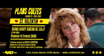 QUAND HARRY RENCONTRE SALLY - Plans Cultes - 2025-02-14