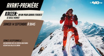 KAIZEN, UN AN POUR GRAVIR L'EVEREST - Séance exceptionnelle - 2024-09-14