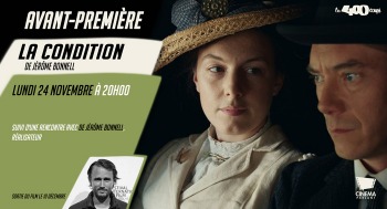 LA CONDITION - Avant première / Rencontre - 2025-11-24
