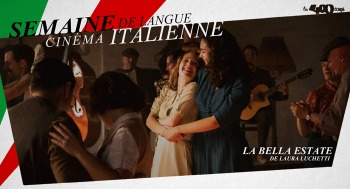 LA BELLA ESTATE - Avant première - 2024-11-25