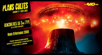 RENCONTRES DU TROISIÈME TYPE - Plans Cultes - 2025-11-18