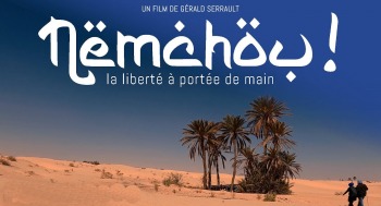 NEMCHOU ! LA LIBERTÉ À PORTÉE DE MAIN - Ciné Débat - 2025-02-24