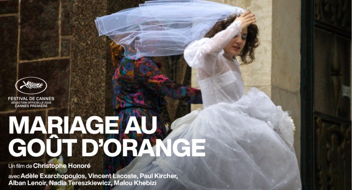 MARIAGE AU GOÛT D'ORANGE de Christophe Honoré