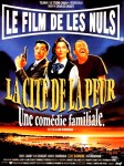 Photo du film LA CITÉ DE LA PEUR de Alain Berbérian